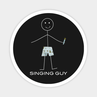 Funny Mens Singing design Magnet